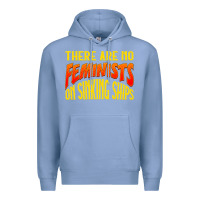 Colony Blue anti feminist there are no feminists Premium Hoodie - linhVisuals