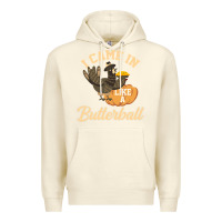 Sandshell i came in like a butterball funny Premium Hoodie - linhVisuals