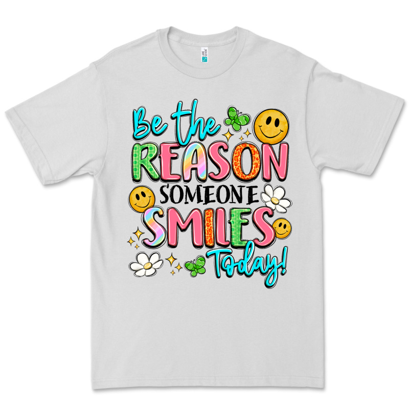 Be The Reason Someone Smiles Today Premium Tee by LillyAllenDesigns | Teevron