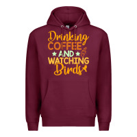 Burgundy drinking coffee watching birds funny Premium Hoodie - linhVisuals