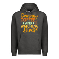 Charcoal Heather drinking coffee watching birds funny Premium Hoodie - linhVisuals
