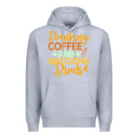 Heather Grey drinking coffee watching birds funny Premium Hoodie - linhVisuals