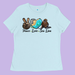 Peace Love Sea Lion Ladies Tee Designed By Lillyallendesigns