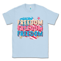 Dusty Blue Freedom freedom freedom Classic Tee - FaDigitalArtStudio