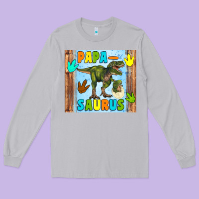 Papa Saurus Long Sleeve Tee Designed By Artiststas