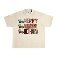 Sandshell be merry be jolly be kind Urban Heavy Tee - SublimationCraftShop