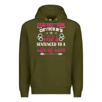 Army Green correction officers wife sentenced to a life of love Premium Hoodie - linhVisuals