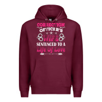 Burgundy correction officers wife sentenced to a life of love Premium Hoodie - linhVisuals