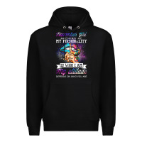 Black november girl make no mistake my personality funny Premium Hoodie - linhVisuals