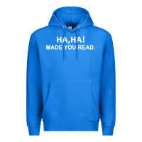 True Royal april fools day for teacher ha ha made you read premium Premium Hoodie - linhVisuals