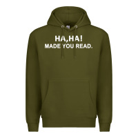 Army Green april fools day for teacher ha ha made you read premium Premium Hoodie - linhVisuals