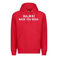 Red april fools day for teacher ha ha made you read premium Premium Hoodie - linhVisuals