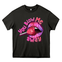 Asphalt You Blow Me Away Valentines Day Heavy Core Tee - FaDigitalArtStudio