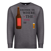 Charcoal Heather HOME IS WHERE THE WINE IS Premium Sweatshirt - Bettercallsaul