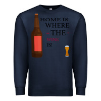 Navy HOME IS WHERE THE WINE IS Premium Sweatshirt - Bettercallsaul
