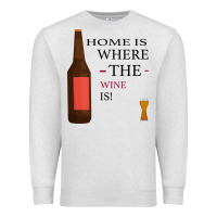 Oatmeal Heather HOME IS WHERE THE WINE IS Premium Sweatshirt - Bettercallsaul