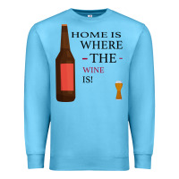 Ocean Blue HOME IS WHERE THE WINE IS Premium Sweatshirt - Bettercallsaul