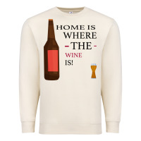 Sandshell HOME IS WHERE THE WINE IS Premium Sweatshirt - Bettercallsaul
