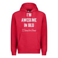 Cardinal i'm awesome in bed i can sleep for hours t shirt Premium Hoodie - linhVisuals