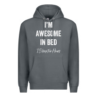Rock i'm awesome in bed i can sleep for hours t shirt Premium Hoodie - linhVisuals