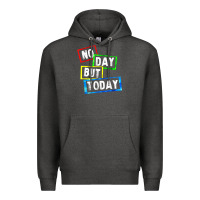 Charcoal Heather no day but today Premium Hoodie - linhVisuals