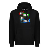 Black no day but today Premium Hoodie - linhVisuals