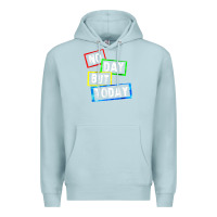 Blue Mist no day but today Premium Hoodie - linhVisuals