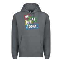 No Day But Today Premium Hoodie | Teevron