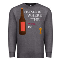 Charcoal Heather HOME IS WHERE THE WINE IS Premium Sweatshirt - Bettercallsaul