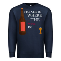 Navy HOME IS WHERE THE WINE IS Premium Sweatshirt - Bettercallsaul