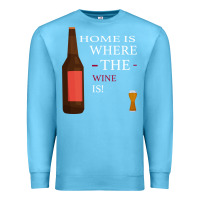 Ocean Blue HOME IS WHERE THE WINE IS Premium Sweatshirt - Bettercallsaul