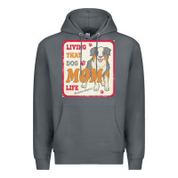 Rock australian shepherd mom t  shirt living that dog mom life australian s Premium Hoodie - linhVisuals