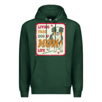 Sports Green australian shepherd mom t  shirt living that dog mom life australian s Premium Hoodie - linhVisuals
