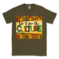 Army Green do it for the culture juneteenth tumbler Classic Tee - BarkalooDesign