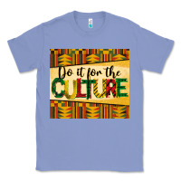 Colony Blue do it for the culture juneteenth tumbler Classic Tee - BarkalooDesign