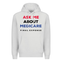 Dove Grey ask me about medicare final expense Premium Hoodie - linhVisuals