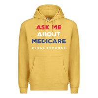 Antique Gold ask me about medicare final expense Premium Hoodie - linhVisuals