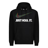 Black just hodl it Premium Hoodie - linhVisuals