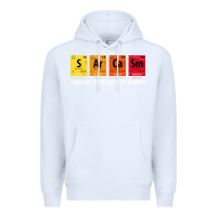 White sarcasm elements of humor periodic table graphic Premium Hoodie - linhVisuals