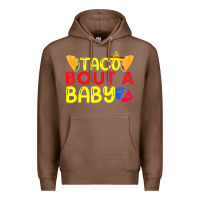 Chestnut taco bout a baby pregnancy announcement cinco de mayo party t shirt Premium Hoodie - linhVisuals