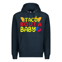 Navy taco bout a baby pregnancy announcement cinco de mayo party t shirt Premium Hoodie - linhVisuals