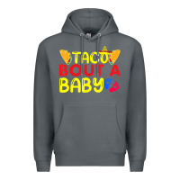 Rock taco bout a baby pregnancy announcement cinco de mayo party t shirt Premium Hoodie - linhVisuals