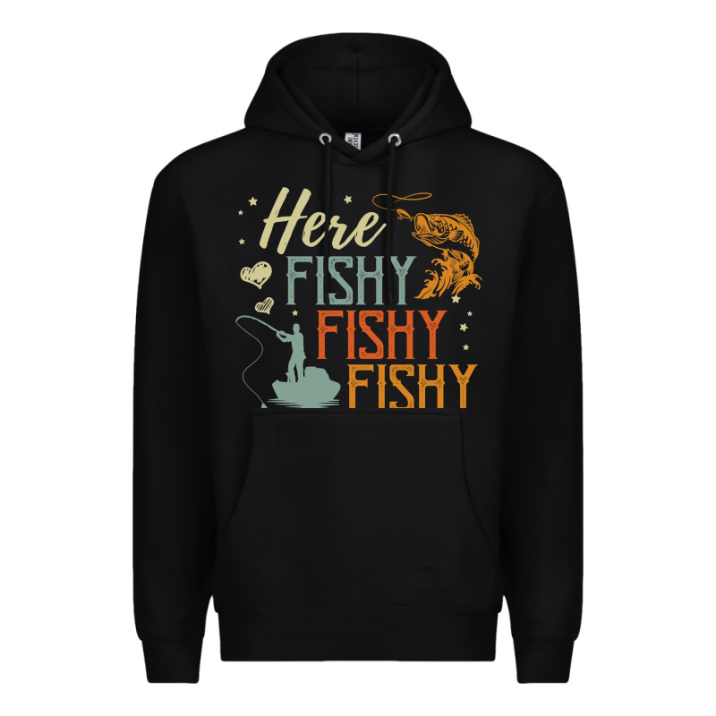 Here Fishy Fishy Fishy Fishing Lovers Gifts Premium Hoodie by linhVisuals | Teevron