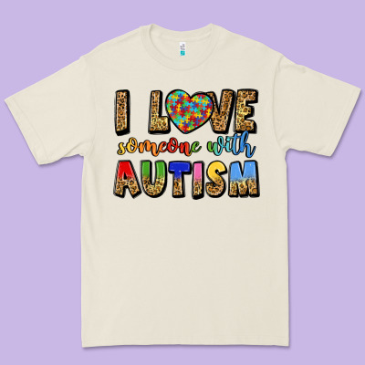 I Love Someone With Autism Premium Tee Designed By Lillyallendesigns