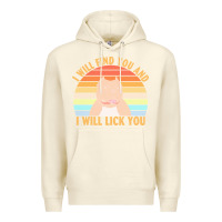 Sandshell i will find you and i will lick you t  shirt i will find you and i wil Premium Hoodie - linhVisuals