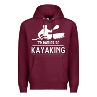 Burgundy kayaking t  shirt i' d rather be at the lake kayaking t  shirt Premium Hoodie - linhVisuals