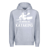 Heather Grey kayaking t  shirt i' d rather be at the lake kayaking t  shirt Premium Hoodie - linhVisuals