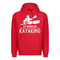 Red kayaking t  shirt i' d rather be at the lake kayaking t  shirt Premium Hoodie - linhVisuals