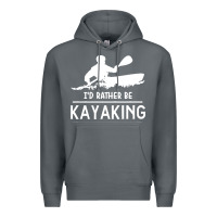 Rock kayaking t  shirt i' d rather be at the lake kayaking t  shirt Premium Hoodie - linhVisuals