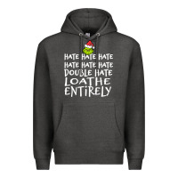 Charcoal Heather Loathe Entirely Grinch For Light Hate hate hate happy christmas Premium Hoodie - linhVisuals
